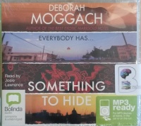 Something to Hide written by Deborah Moggach performed by Josie Lawrence on MP3 CD (Unabridged)